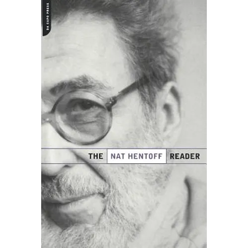 The Nat Hentoff Reader - Paperback