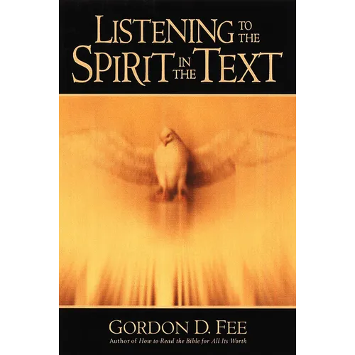 Listening to the Spirit in the Text - Paperback