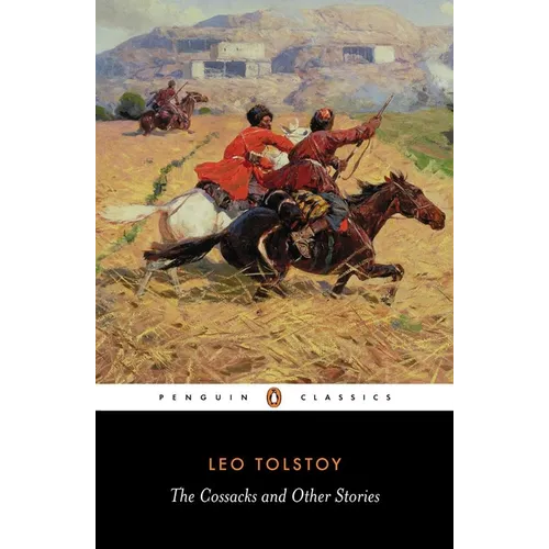 The Cossacks and Other Stories - Paperback