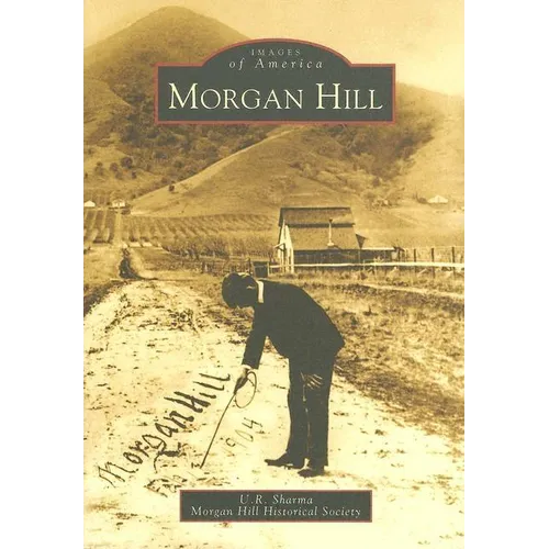 Morgan Hill - Paperback