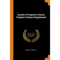 Annals of Augusta County, Virginia Volume Supplement