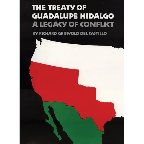 The Treaty of Guadalupe Hidalgo - Paperback