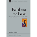 Paul and the Law: Keeping the Commandments of God Volume 31