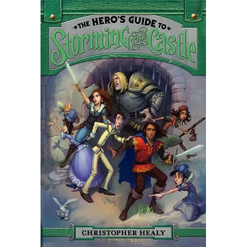 The Hero's Guide to Storming the Castle - Paperback