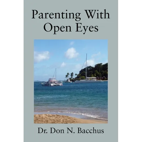 Parenting With Open Eyes