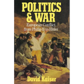 Politics and War: European Conflict from Philip II to Hitler, Enlarged Edition