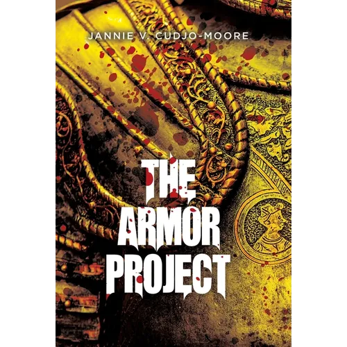 The Armor Project - Hardcover