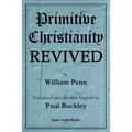 Primitive Christianity Revived