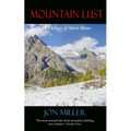 Mountain Lust: The Allure of Mont Blanc