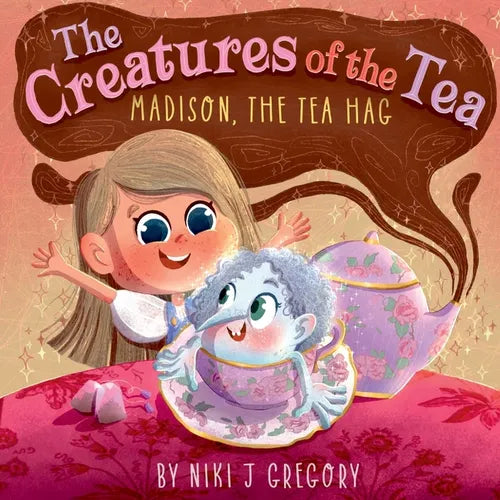 Madison, The Tea Hag: The Creatures of the Tea - Paperback