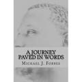 A Journey Paved In Words