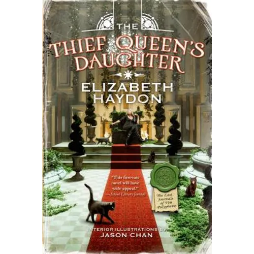 The Thief Queen's Daughter: Book Two of the Lost Journals of Ven Polypheme - Paperback