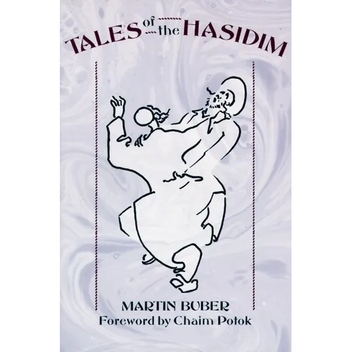 Tales of the Hasidim - Paperback