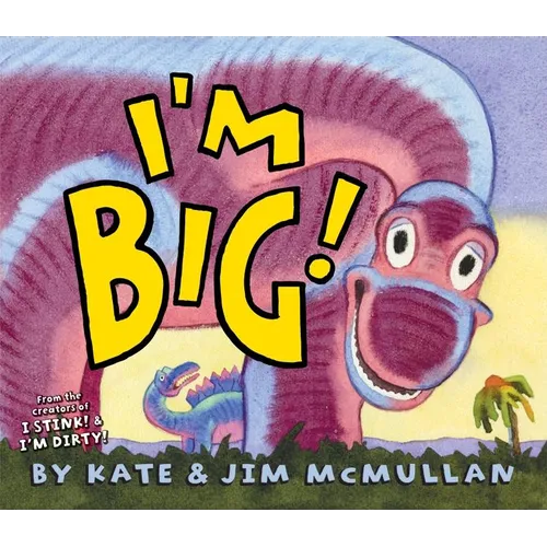 I'm Big! - Hardcover