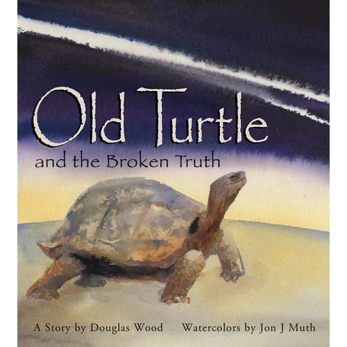 Old Turtle and the Broken Truth