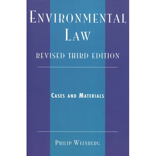Environmental Law: Cases and Materials - Paperback