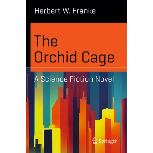 The Orchid Cage: A Science Fiction Novel - Paperback