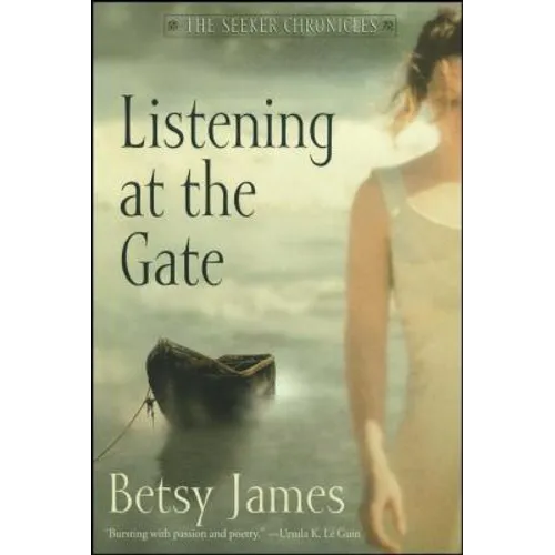 Listening at the Gate (Reprint) - Paperback