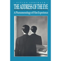 The Address of the Eye: A Phenomenology of Film Experience