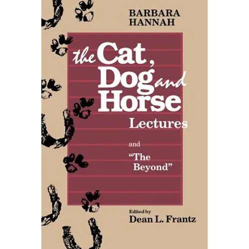 The Cat, Dog and Horse Lectures, and "The Beyond": Toward the Development of Human Conscious