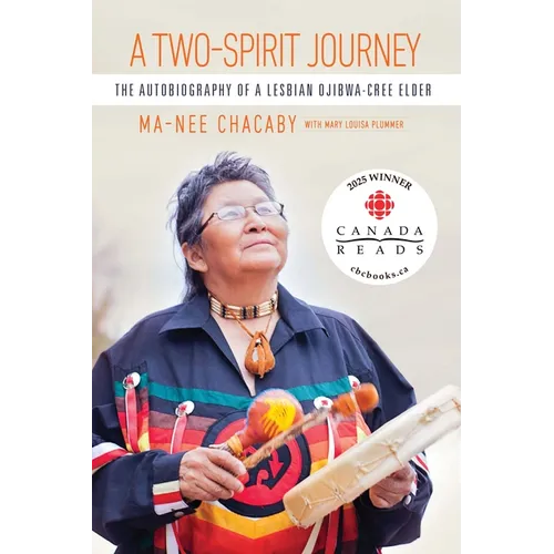 A Two-Spirit Journey: The Autobiography of a Lesbian Ojibwa-Cree Elder - Paperback