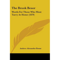 The Brook Besor: Words for Those Who Must Tarry at Home (1879)