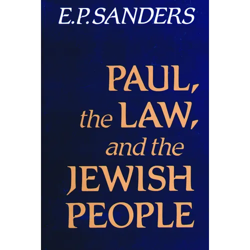 Paul, the Law, and the Jewish People - Paperback