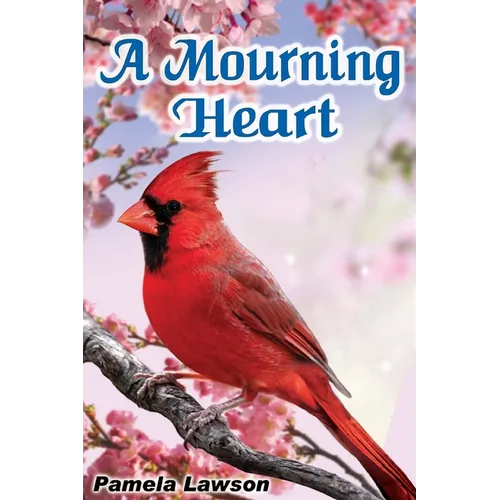 A Mourning Heart - Paperback