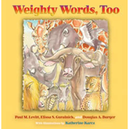 Weighty Words, Too - Hardcover