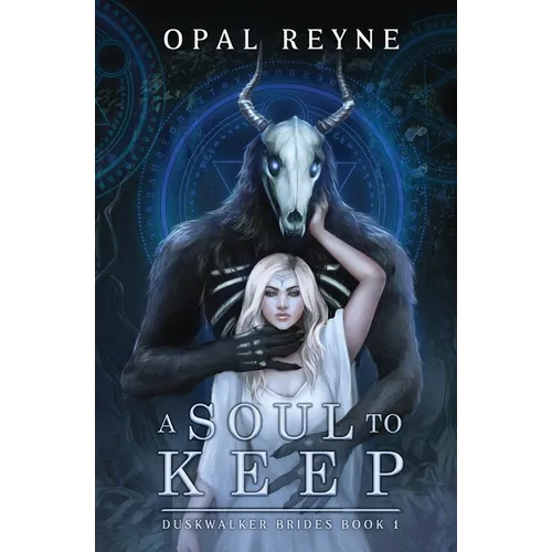 A Soul to Keep: Duskwalker Brides: book 1 - Paperback
