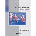 Writing Systems: A Linguistic Approach