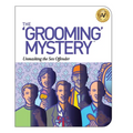 The Grooming Mystery: Unmasking the Sex Offender