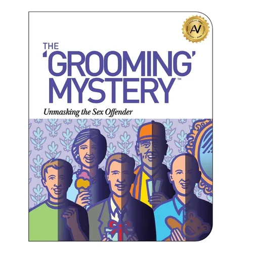 The Grooming Mystery: Unmasking the Sex Offender