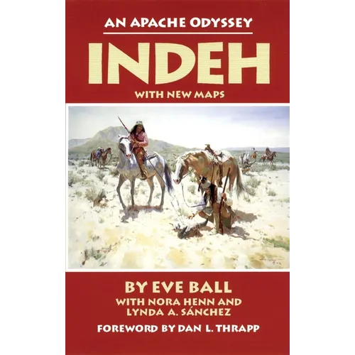 Indeh: An Apache Odyssey - Paperback