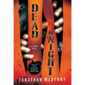 Dead of Night: A Zombie Novel