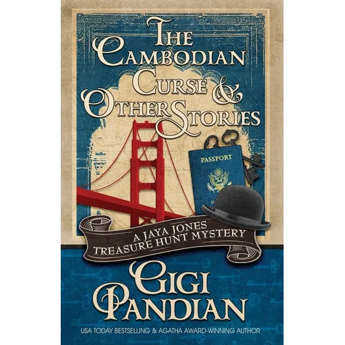 The Cambodian Curse and Other Stories: A Jaya Jones Treasure Hunt Mystery Collection - Paperback