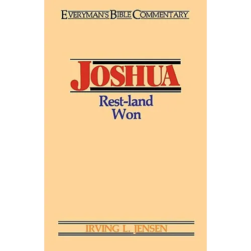 Joshua- Everyman's Bible Commentary: Rest-Land Won - Paperback