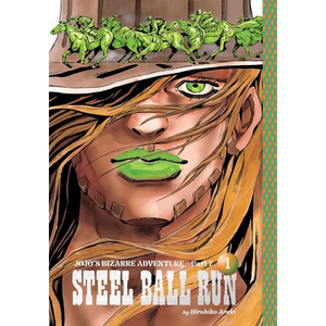 Jojo's Bizarre Adventure: Part 7--Steel Ball Run, Vol. 1 - Hardcover