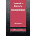 Contrastive Rhetoric: Cross-Cultural Aspects of Second Language Writing