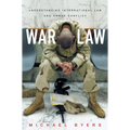 War Law: Understanding International Law and Armed Conflict