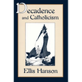 Decadence and Catholicism