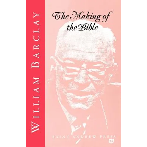 The Making of the Bible - Paperback
