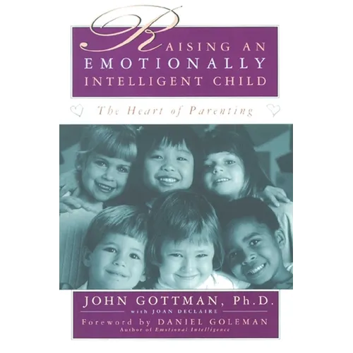 Raising an Emotionally Intelligent Child - Paperback