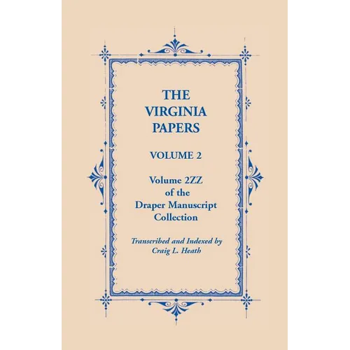 The Virginia Papers, Volume 2, Volume 2zz of the Draper Manuscript Collection - Paperback