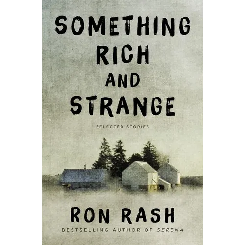 Something Rich and Strange: Selected Stories