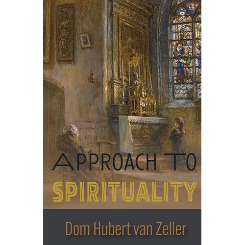Approach to Spirituality - Paperback