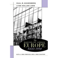 The Making of Urban Europe, 1000-1994: With a New Preface and a New Chapter
