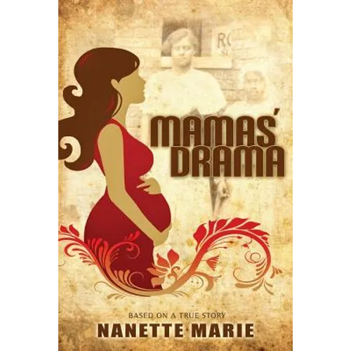 Mamas' Drama