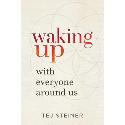 Waking Up With Everyone Around Us - Paperback