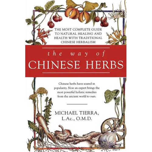 The Way of Chinese Herbs - Paperback